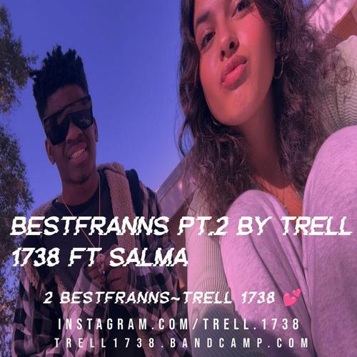 Bestfranns Ptβ.β2 By Trell 1738 Ft Salma π cover