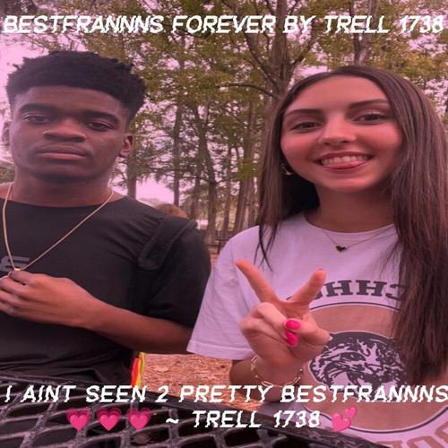 Bestfrannns Forever By Trell 1738 πβπβπ cover