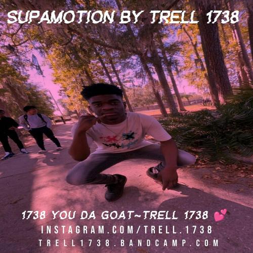 Supamotion By Trell 1738 β€βββββββββββββββπ₯βββββββπ cover