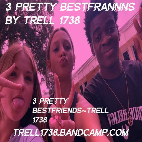 3 Pretty Bestfrannns By Trell 1738 π cover
