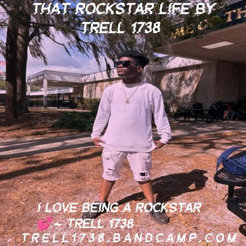That Rockstar Life By Trell 1738 ππ cover