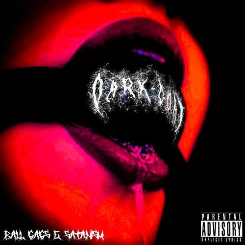 Ball gags & Satanism cover