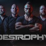 Destrophy