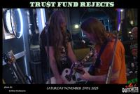 Trust Fund Rejects photo