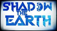Shadow The Earth photo