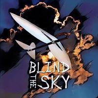 Blind The Sky photo