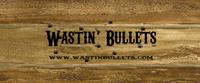 Wastin' Bullets photo