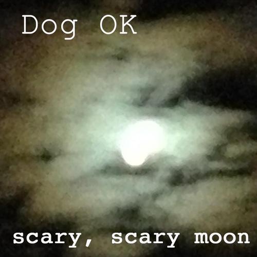 Scary, Scary Moon cover