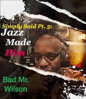 Bad Mr Wilson photo