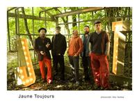Jaune Toujours photo