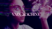 Vain Machine photo