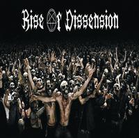 Rise Of Dissension photo