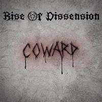 Rise Of Dissension photo