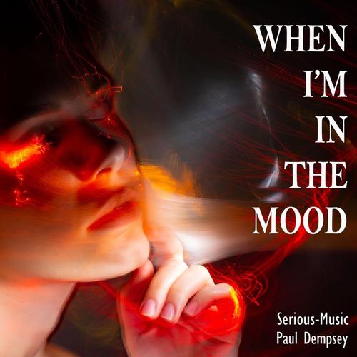 WHEN I'M IN THE MOOD cover