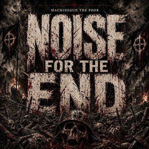 Noise For The End cover