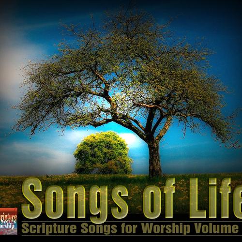 Songs of Life (NKJV Scripture Songs Vol. 7) cover