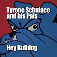 TYRONE SCHULACE and his Pals! photo