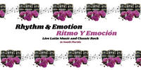 Rhythm & Emotion, Ritmo Y Emocion photo