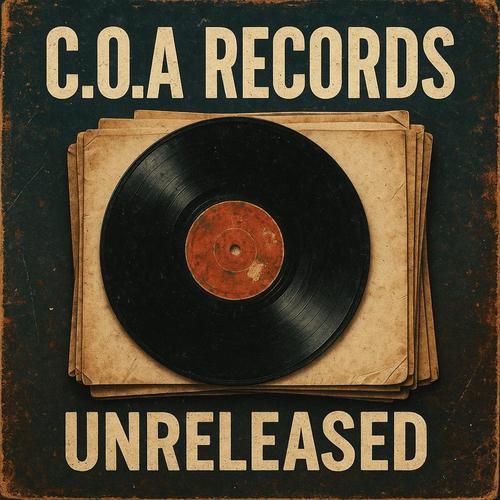 C.O.A records Unreleased cover