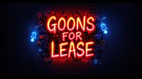 Goons For Lease photo