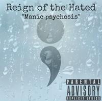 Reign Of The Hated photo