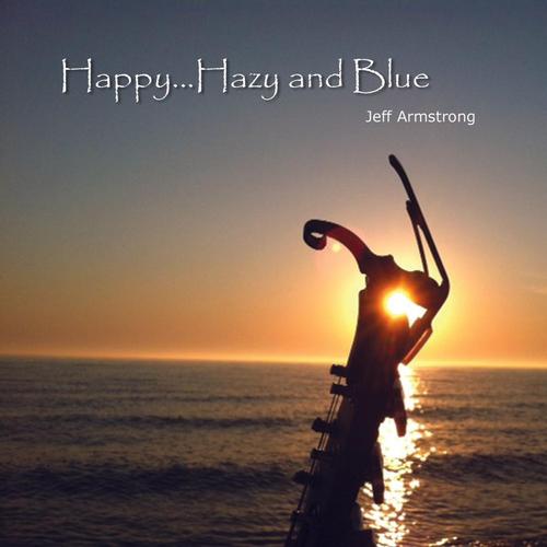 Happy...Hazy and Blue cover