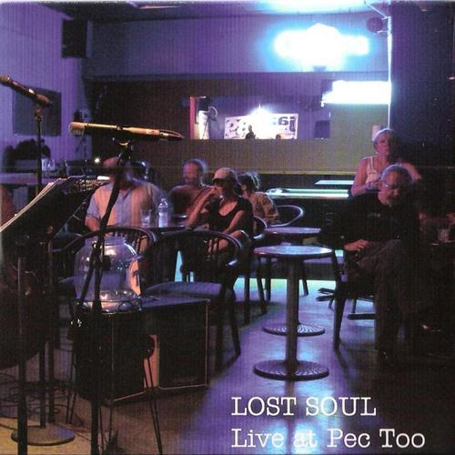Lost Soul - Live at Pec Too! cover