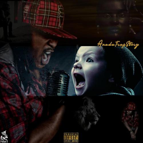 Rags2Riches: AnadaTrapStory (Part I) cover