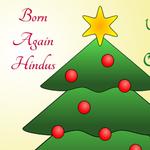 The Born Again Hindus