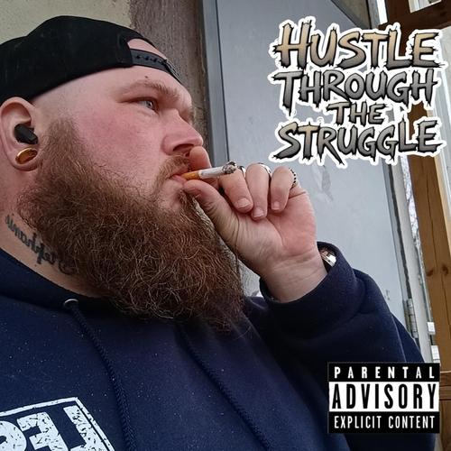 Hustle Through the Struggle cover