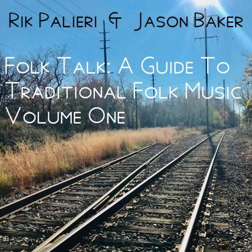 Folk Talk: A Guide to Traditional Folk Music, Volume One cover