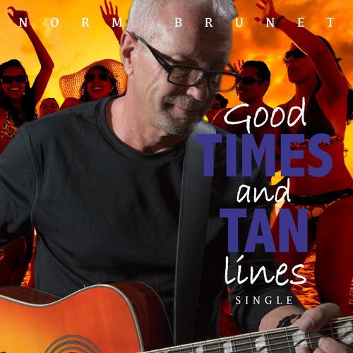 Good Times And Tan Lines - Single cover