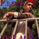 F.I.S.T.
