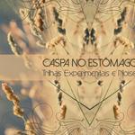 CASPA NO ESTÔMAGO