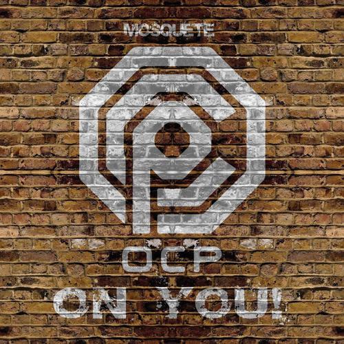 OCP ON YOU! (EP 2017) cover