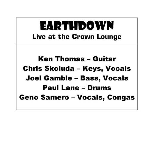 EarthDown Live at the Crown Lounge cover