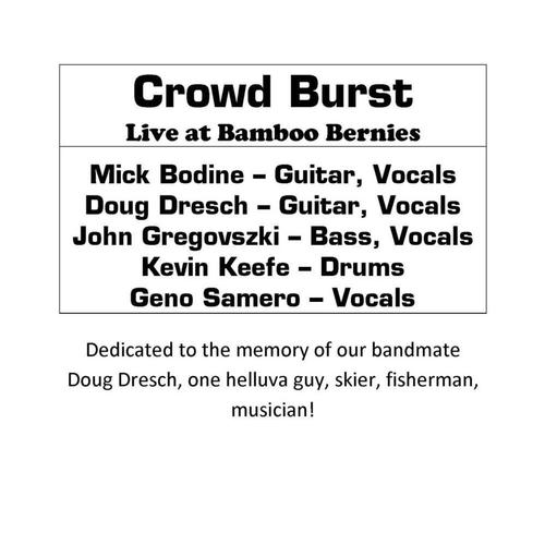 Crowd Burst Live at Bamboo Bernies cover