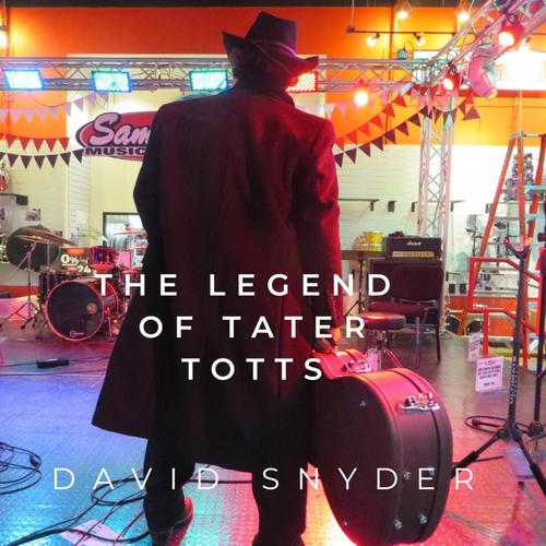 The Legend of Tater Totts cover