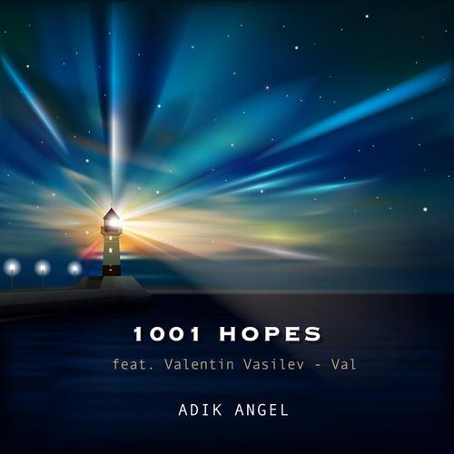 1001 Hopes feat. Valentin Vasilev - Val ( remix ) Single cover
