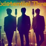 Existential Threat