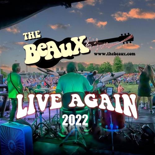The Beaux Live Again 2022 cover