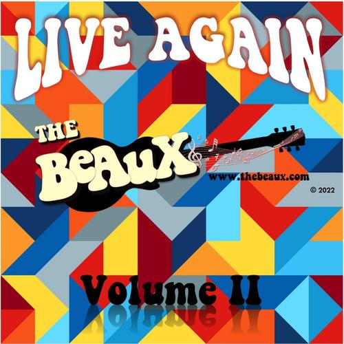 The Beaux Live Again Volume 2 cover