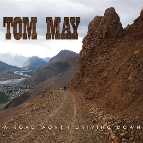 A Road Worth Driving Down cover