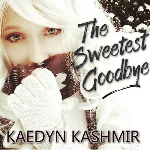 The Sweetest Goodbye cover