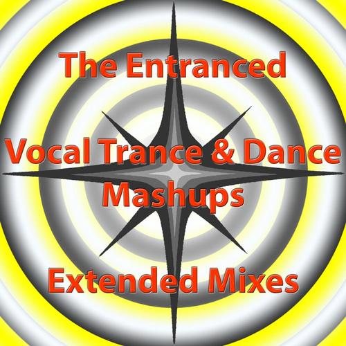 Vocal Trance & Dance Mashups - Extended Mixes cover