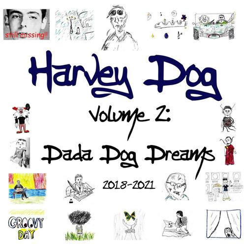Volume 2: Dada Dog Dreams 2018-2021 cover