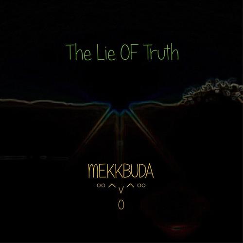 The Lie Of Truth cover