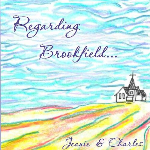 Regarding Brookfield... cover