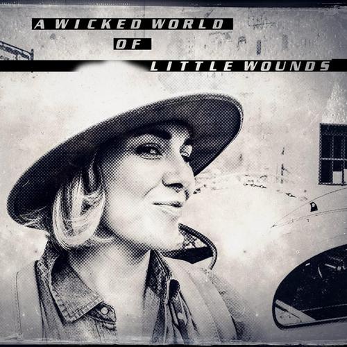 A Wicked World of Little Wounds cover
