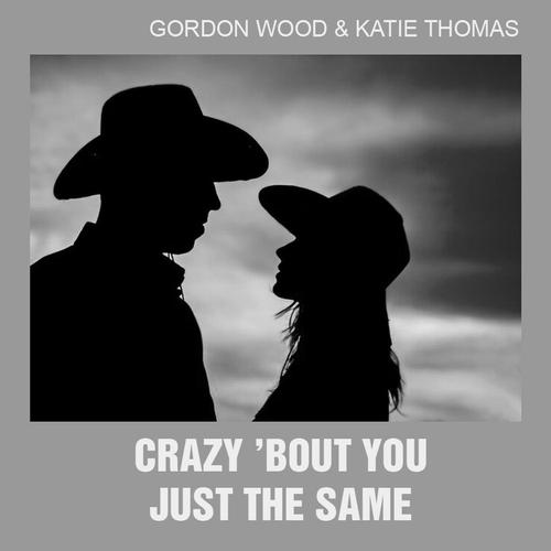 CRAZY 'BOUT YOU JUST THE SAME (Single) cover